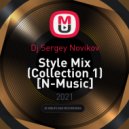 Dj Sergey Novikov - Style Mix (Collection 1) [N-Music]