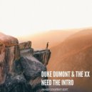 Duke Dumont & The XX - Need The Intro
