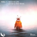 Terra V. - Back To Life