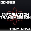 Tony Nova - Information Transmission
