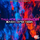 Thulane Da Producer - Back And Now