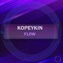 Kopeykin - Flow