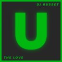 Dj Russet - The Love