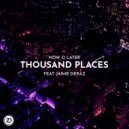 Now O Later. Jamie Deraz - Thousand Places