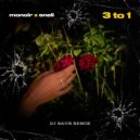 Monoir & Eneli - 3 to 1 (DJ Baur Remix)
