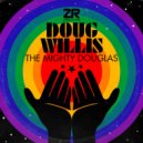 Doug Willis, Dave Lee - The Mighty Douglas