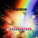 yugaavatara - Rainbow
