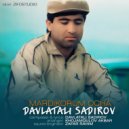 Davlatali Sadirov - Mardikorum ocha