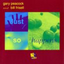 Gary Peacock & Bill Frisell - Through a Skylight