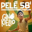 Ginokiello - Pelè 58\' ()