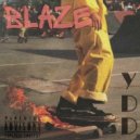 YDD - BLAZE