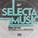 Serg Szysz - What We Get