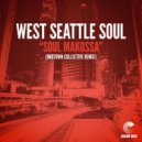 West Seattle Soul - Soul Makossa