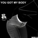Barux - You Got My Body