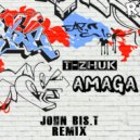 T-Zhuk - Amaga (John Bis.T Remix 2021)