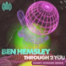 Ben Hemsley - Through 2 You