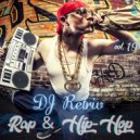 DJ Retriv - Rap & Hip-Hop vol. 19
