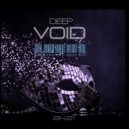 Eren Yılmaz a.k.a Deejay Noir - Deep Void 2K21