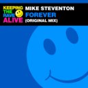 Mike Steventon - Forever