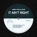 Jordy Field & RAAF - It Ain't Right