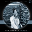 Busisiwe.M & HyperSOUL-X - Better Days