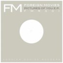 Foreign Movies - A Picture of You