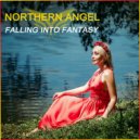 Northern Angel - Falling Into Fantasy