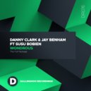 Danny Clark & Jay Benham Ft SuSu Bobien - Wondrous