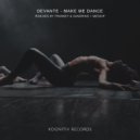 DeVante - Make Me Dance