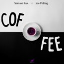 Samuel Lux feat. Joe Pelling - Coffee