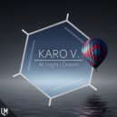 Karo V. - Dream Catcher (Marco Amoazoo Remix)