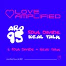 Soul Divide - Real Talk