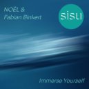 NOËL, Fabian Binkert - Immerse Yourself