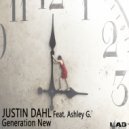 Justin Dahl featuring Ashley G. - Generation New