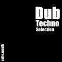 ralle.musik - Dub Techno Selection 01