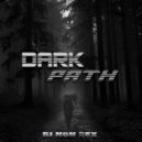 DJ Non Rex - Dark Path - 2.0