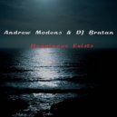 Andrew Modens & DJ Bratan - Be Good