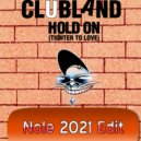 Clubland - Hold on