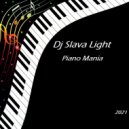 Dj Slava Light - '' Piano Mania ''