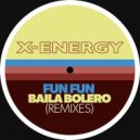 Fun Fun - Baila Bolero