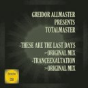Greidor Allmaster presents Totalmaster - Tranceexaltation