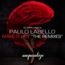 Paulo Labello - Make It Hot