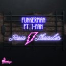 Funkerman Ft. I-Fan - Rain & Thunder