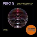 Pero G - Dreaming day