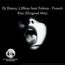 DJ Dimco & L3fkios & Felinia - French Kiss (feat. Felinia)
