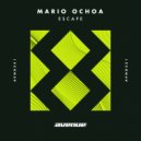 Mario Ochoa - Escape