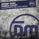 Jeremy Bass  - Zambia Chant