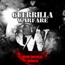 Guerrilla Warfare - New World Order