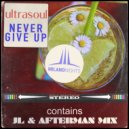 Ultrasoul - Never Give Up