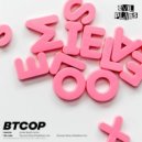 BTCOP - I so Late